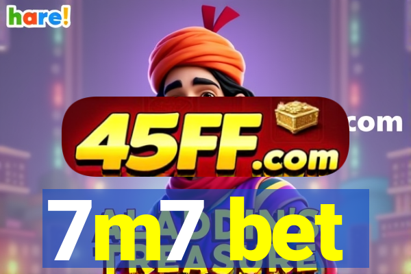7m7 bet